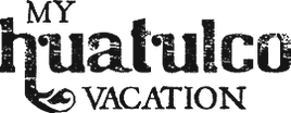 My Huatulco Vacation